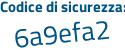 Il Codice di sicurezza è ZZaf2 segue d7 il tutto attaccato senza spazi