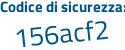 Il Codice di sicurezza è 57 segue eb7Za il tutto attaccato senza spazi
