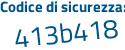 Il Codice di sicurezza è cf5 poi 7fbf il tutto attaccato senza spazi