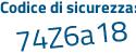 Il Codice di sicurezza è a poi 3432f9 il tutto attaccato senza spazi