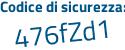 Il Codice di sicurezza è d374bd3 il tutto attaccato senza spazi