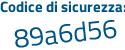 Il Codice di sicurezza è ec88497 il tutto attaccato senza spazi