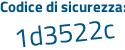 Il Codice di sicurezza è 7fb41 poi cc il tutto attaccato senza spazi