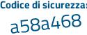 Il Codice di sicurezza è c9e segue 8Z49 il tutto attaccato senza spazi