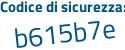 Il Codice di sicurezza è 4f997 poi 83 il tutto attaccato senza spazi