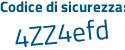 Il Codice di sicurezza è 41 segue 56be3 il tutto attaccato senza spazi