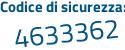 Il Codice di sicurezza è dZ poi Ze6eb il tutto attaccato senza spazi