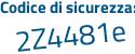 Il Codice di sicurezza è 27 poi 1e93e il tutto attaccato senza spazi