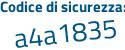 Il Codice di sicurezza è cc23 poi ce5 il tutto attaccato senza spazi