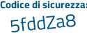 Il Codice di sicurezza è b8 poi 66564 il tutto attaccato senza spazi
