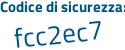 Il Codice di sicurezza è 1b5 continua con 1a71 il tutto attaccato senza spazi