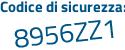 Il Codice di sicurezza è 35baaee il tutto attaccato senza spazi