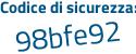 Il Codice di sicurezza è 68295 poi 44 il tutto attaccato senza spazi