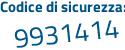 Il Codice di sicurezza è 59c poi 65f4 il tutto attaccato senza spazi