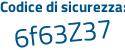 Il Codice di sicurezza è db poi 5c1a3 il tutto attaccato senza spazi