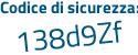 Il Codice di sicurezza è 797a1 segue eb il tutto attaccato senza spazi