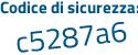 Il Codice di sicurezza è 3e segue 6b589 il tutto attaccato senza spazi