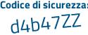 Il Codice di sicurezza è 7824 segue 96c il tutto attaccato senza spazi