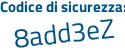 Il Codice di sicurezza è 7aa poi 4197 il tutto attaccato senza spazi