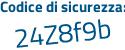 Il Codice di sicurezza è f5 segue e42Z5 il tutto attaccato senza spazi