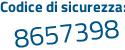Il Codice di sicurezza è 43ae poi d9f il tutto attaccato senza spazi