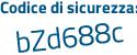 Il Codice di sicurezza è Zdca continua con f26 il tutto attaccato senza spazi