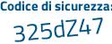 Il Codice di sicurezza è 7348 continua con 8f5 il tutto attaccato senza spazi