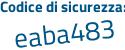 Il Codice di sicurezza è cd segue 679f3 il tutto attaccato senza spazi