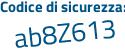 Il Codice di sicurezza è 3 segue 6de5c1 il tutto attaccato senza spazi