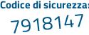 Il Codice di sicurezza è 2ae8d segue b4 il tutto attaccato senza spazi