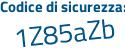 Il Codice di sicurezza è ZZ4a192 il tutto attaccato senza spazi