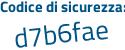 Il Codice di sicurezza è a poi 9e3926 il tutto attaccato senza spazi