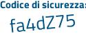 Il Codice di sicurezza è b5be poi 356 il tutto attaccato senza spazi