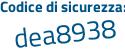 Il Codice di sicurezza è ZZ1 continua con 9128 il tutto attaccato senza spazi