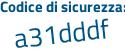 Il Codice di sicurezza è 4 continua con 4bb268 il tutto attaccato senza spazi
