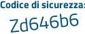 Il Codice di sicurezza è 8315b74 il tutto attaccato senza spazi