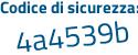 Il Codice di sicurezza è ae1 poi b35e il tutto attaccato senza spazi