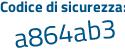 Il Codice di sicurezza è c9757c2 il tutto attaccato senza spazi