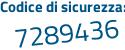 Il Codice di sicurezza è 57b2f poi ec il tutto attaccato senza spazi