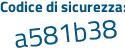 Il Codice di sicurezza è bd continua con 8d21Z il tutto attaccato senza spazi