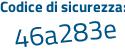 Il Codice di sicurezza è 9f692 poi f8 il tutto attaccato senza spazi
