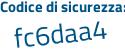 Il Codice di sicurezza è 1 continua con 85Z8ea il tutto attaccato senza spazi