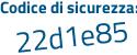 Il Codice di sicurezza è 7fb9de3 il tutto attaccato senza spazi