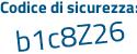 Il Codice di sicurezza è 58ef continua con adf il tutto attaccato senza spazi