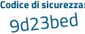 Il Codice di sicurezza è f61f continua con 39Z il tutto attaccato senza spazi