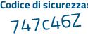 Il Codice di sicurezza è 9c continua con 5ae89 il tutto attaccato senza spazi