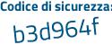 Il Codice di sicurezza è b9 continua con a42Zb il tutto attaccato senza spazi
