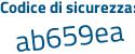 Il Codice di sicurezza è cc2cd56 il tutto attaccato senza spazi