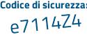 Il Codice di sicurezza è f3 segue 8Zbf5 il tutto attaccato senza spazi