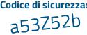 Il Codice di sicurezza è a segue c6114c il tutto attaccato senza spazi